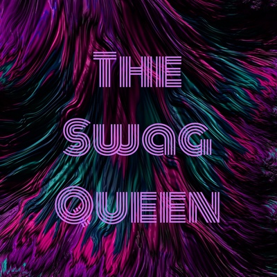 The Swag Queen