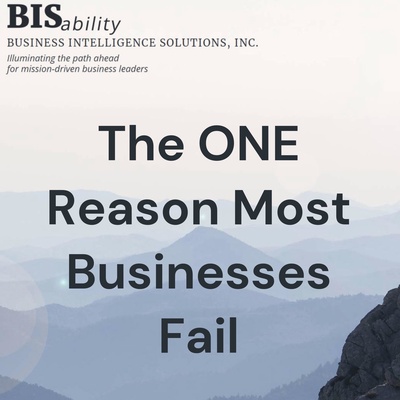 The ONE Reason Most Businesses Fail