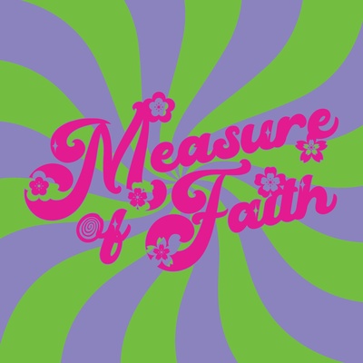 Measure of Faith