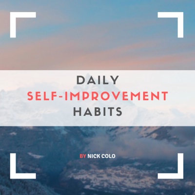 Daily Self-Improvement Habits