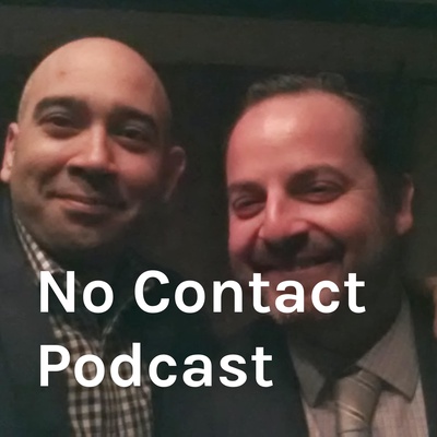No Contact Podcast