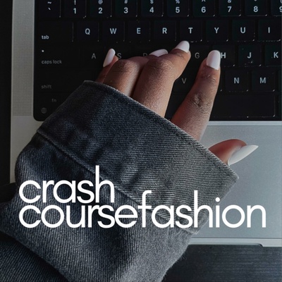 Crash Course Fashion