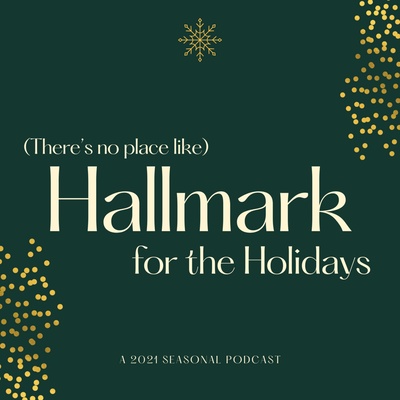 (There's No Place Like) Hallmark for the Holidays