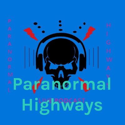 Paranormal Highways