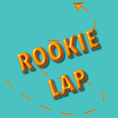 Rookie Lap
