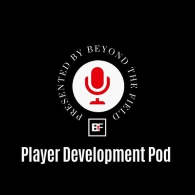The Player Development Pod