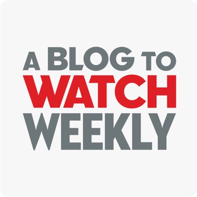 A Blog To Watch Weekly 