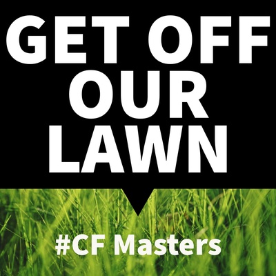 Get Off Our Lawn - CF Masters