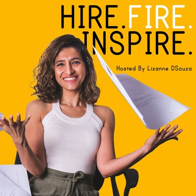 Hire. Fire. Inspire.