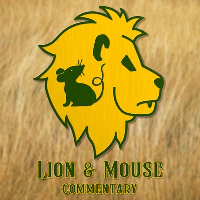 Lion & Mouse Commentary