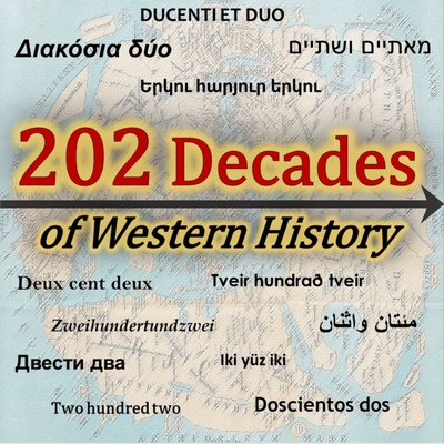 202 Decades of Western History