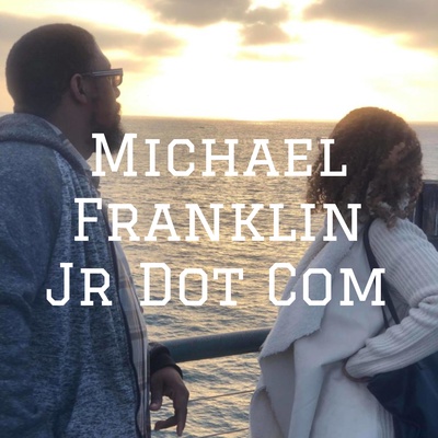 Michael Franklin Jr Dot Com