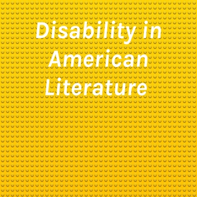 Disability in American Literature 