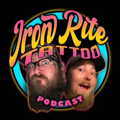 Iron Rite Tattoo Podcast