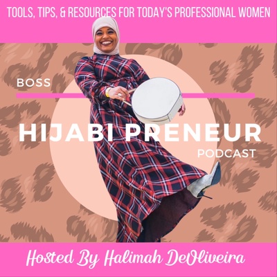 Boss Hijabi Preneur Podcast