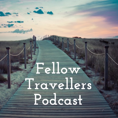 Fellow Travellers Podcast