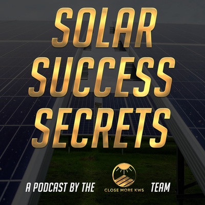 Solar Success Secrets Podcast
