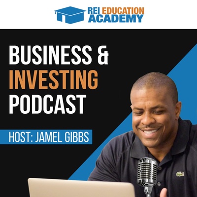 Jamel Gibbs Business & Investing Podcast
