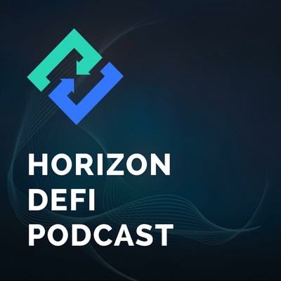 Horizon DeFi Podcast