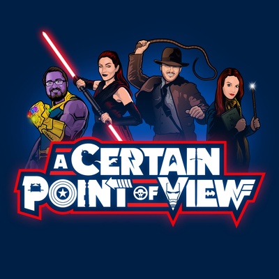 A Certain Point of View: A Schmoedown Podcast