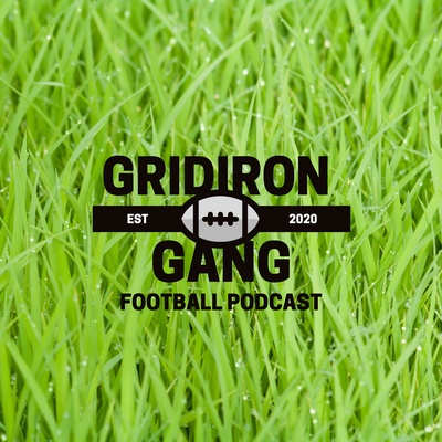 Gridiron Gang Football Podcast