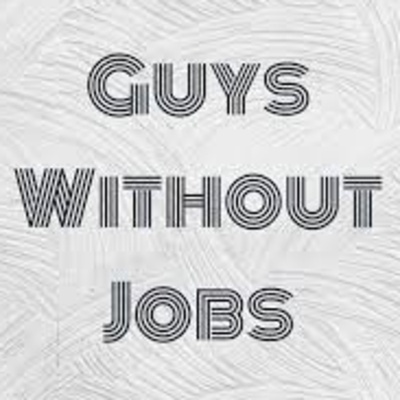 Guys Without Jobs