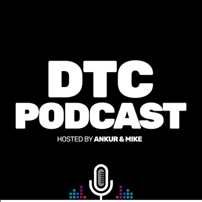 DTC PODCAST: Designers To Consumers by Ankur K Garg & Mike Sciullo