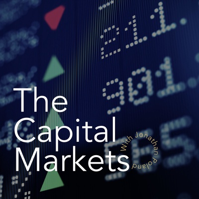 The Capital Markets with Jonathan Poland
