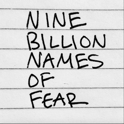 Nine Billion Names of Fear