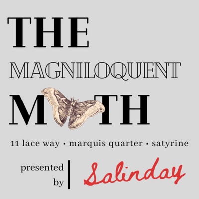 The Magniloquent Moth