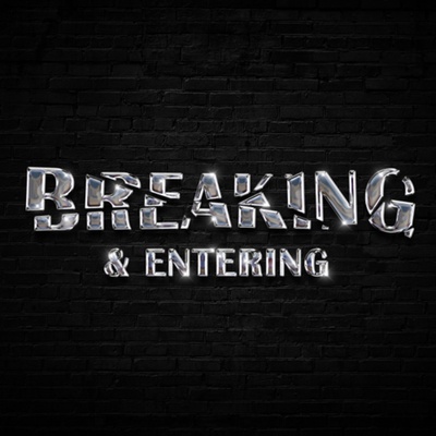 Breaking and Entering Advertising Podcast