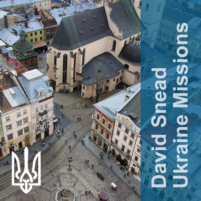 David Snead Ukraine Missions