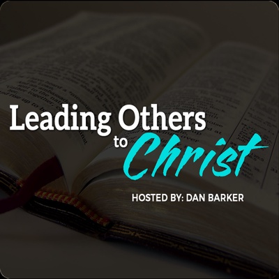 Leading Others to Christ