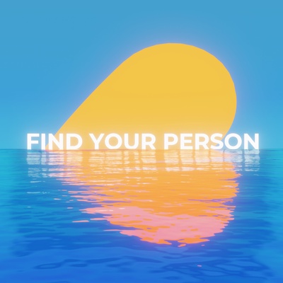 Find Your Person