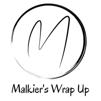 Malkier's Wrap Up