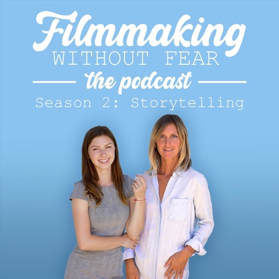 Filmmaking Without Fear