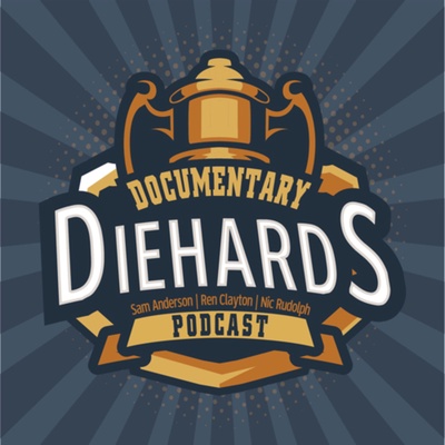 Documentary Diehards