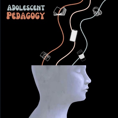 Adolescent Pedagogy