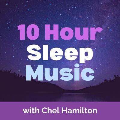 10 Hour Sleep Music
