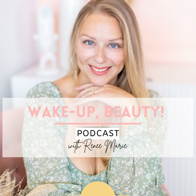 "Wake-up, Beauty" Podcast