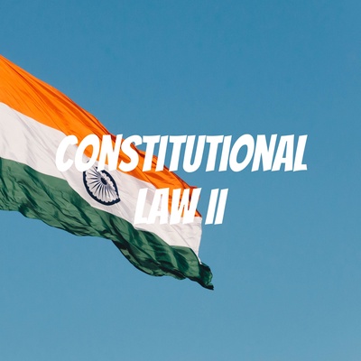 Constitutional Law II