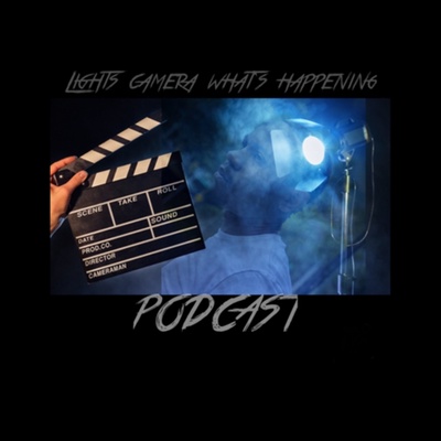 Lights Camera What's Happening
