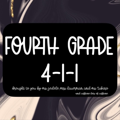 Fourth Grade 4-1-1