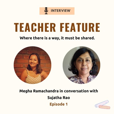 Teacher Feature - In conversation with different educators