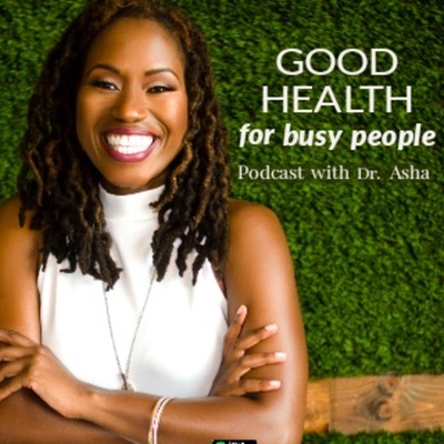 Good Health for Busy People