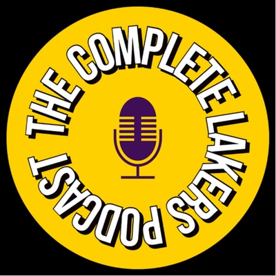 The Complete Lakers Podcast