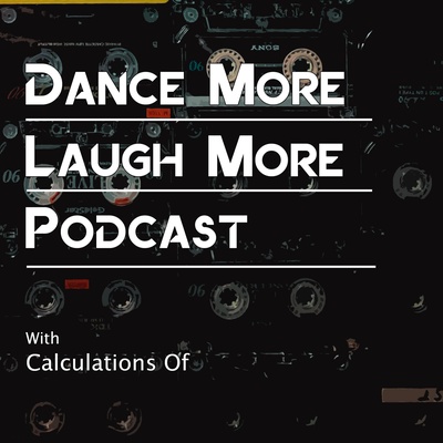 Dance More Laugh More