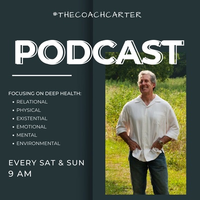 The QUEST for Deep Health with Coach Carter