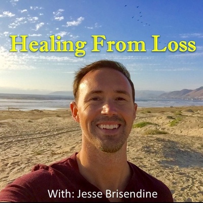 Healing From Loss