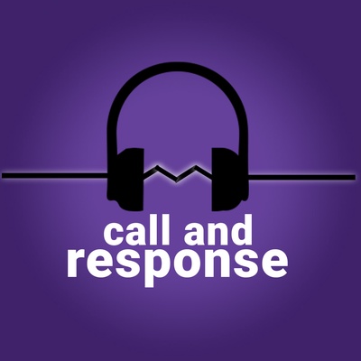 call and response podcast
